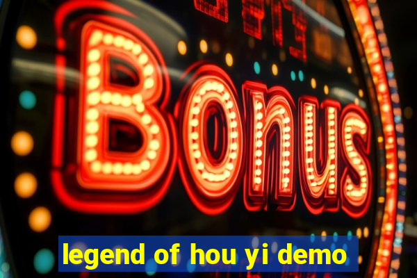 legend of hou yi demo